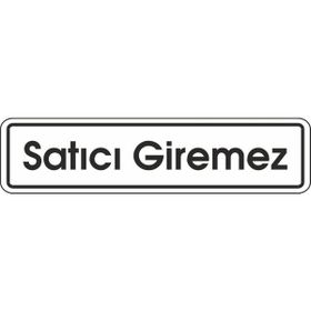 Extra Fix 7x24 cm Pvc Satıcı Giremez Levhası
