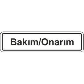 Extra Fix Pvc Bakım-Onarım Uyarı Levhası