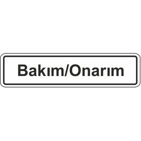Extra Fix Pvc Bakım-Onarım Uyarı Levhası