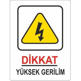 Extra Fix Pvc Dikkat Yüksek Gerilim Uyarı Levhası