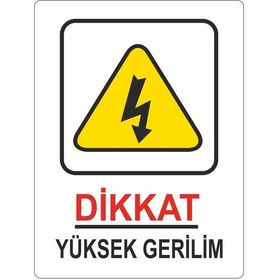 Extra Fix Pvc Dikkat Yüksek Gerilim Uyarı Levhası