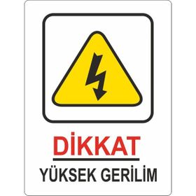 Extra Fix Pvc Dikkat Yüksek Gerilim Uyarı Levhası