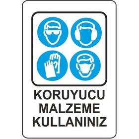 Extra Fix Pvc Koruyucu Malzeme Kullan Uyarı Levhası