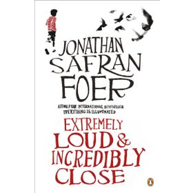 Extremely Loud And İncredibly Close - Jonathan Safran Foer