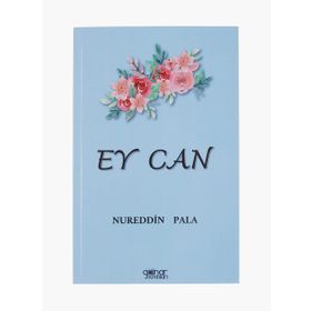 Ey Can - Nureddin Pala