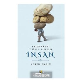 Ey Emaneti Yüklenen İnsan - Kerem Engin