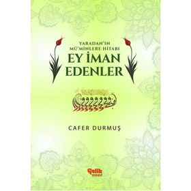 Ey İman Edenler Akıl Etmez Misiniz? - Cemil Paslı