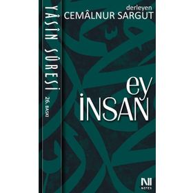 EY İNSAN - CEMALNUR SARGUT