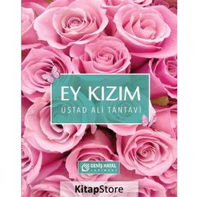 Ey Kızım - Prof. Dr. Ali Tantavi