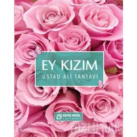 Ey Kızım - Prof. Dr. Ali Tantavi