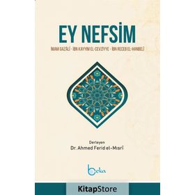 Ey Nefsim - İmam Gazali