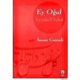 Ey Oğul Hüccet-ül İslam Türkçe Arapça - imami gazali
