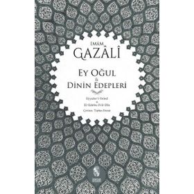 Ey Oğul - imami gazali