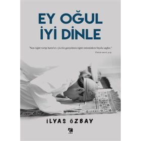 Ey Oğul İyi Dinle-Çıra Yayınları
