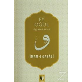 Ey Oğul Sohbet-003-P16 - imami gazali