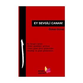 Ey Sevgili Canan! - Özkan Günal
