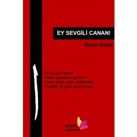 Ey Sevgili Canan! - Özkan Günal