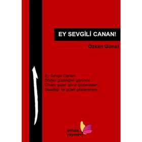 Ey Sevgili Canan! - Özkan Günal