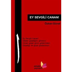 Ey Sevgili Canan! - Özkan Günal