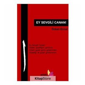 Ey Sevgili Canan! - Özkan Günal