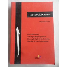Ey Sevgili Canan! - Özkan Günal
