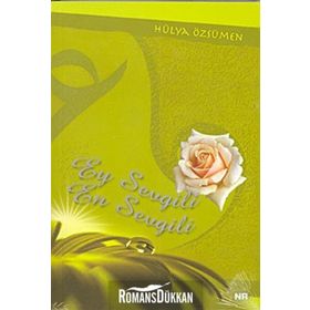 EY SEVGILI EN SEVGILI - HÜLYA ÖZSÜMEN
