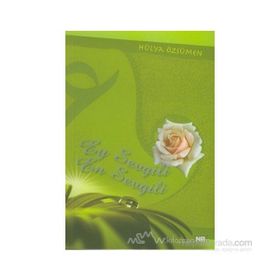 EY SEVGILI EN SEVGILI - HÜLYA ÖZSÜMEN