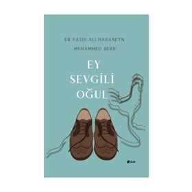 Ey Sevgili Oğul - Fatih Ali Hasaneyn