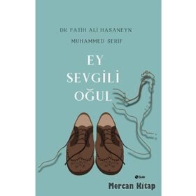 Ey Sevgili Oğul - Fatih Ali Hasaneyn