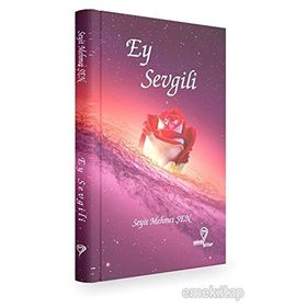 Ey Sevgili - Ömer Nasuhi Bilmen