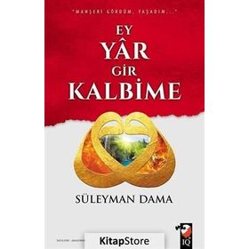 Ey Yar Gir Kalbime - Süleyman Dama