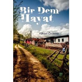 Ey Yayınları Bir Dem Hayat
