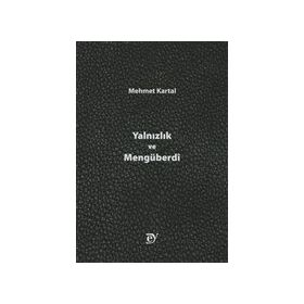 Ey Yayınları - Yalnızlık ve Mengüberdi