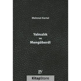 Ey Yayınları - Yalnızlık ve Mengüberdi