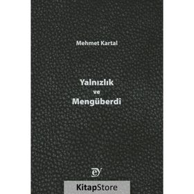 Ey Yayınları - Yalnızlık ve Mengüberdi