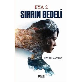 Eya 2 Sirrin Bedeli / Emre Yavuz