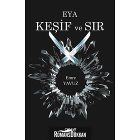 Eya Keşif ve Sır - Emre Yavuz