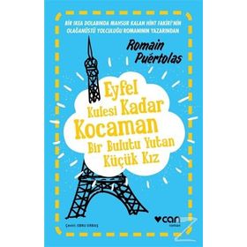 Eyfel Kulesi Kadar Kocaman Bir Bulutu Yutan Küçük Kız - Romain Puertolas