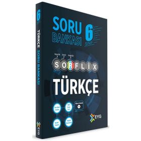 EYG Yayınları 6. Sınıf Türkçe Sorflix Çözümlü Soru Bankası