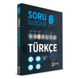 EYG Yayınları 6. Sınıf Türkçe Sorflix Çözümlü Soru Bankası