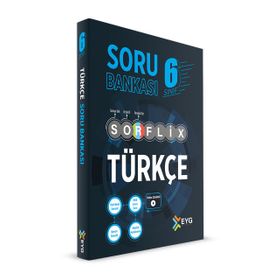 EYG Yayınları 6. Sınıf Türkçe Sorflix Çözümlü Soru Bankası