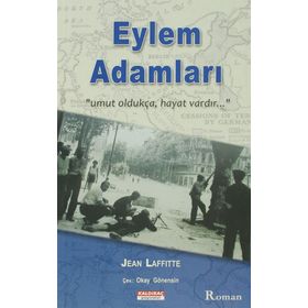 EYLEM ADAMLARI - JEAN LAFFITTE