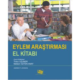 Eylem Araştırması El Kitabı - Andrew P. Johnson