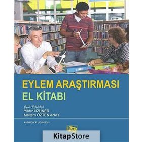 Eylem Araştırması El Kitabı - Andrew P. Johnson