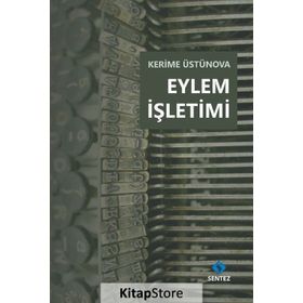 Eylem İşletimi - Kerime Üstünova