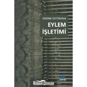 Eylem İşletimi - Kerime Üstünova