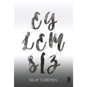 Eylemsiz Nilay Türkmen