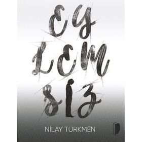Eylemsiz Nilay Türkmen