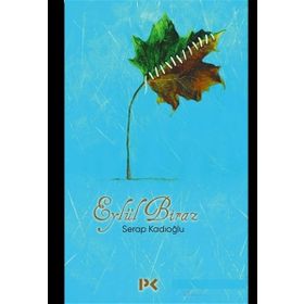 Eylül Biraz - Serap Kadıoğlu