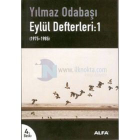 EYLÜL DEFTERLERI - YILMAZ ODABAŞI